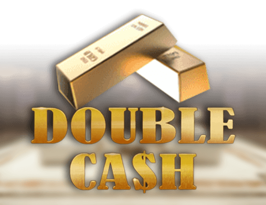 Double Cash