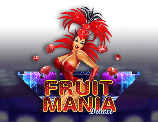 Fruit Mania Deluxe