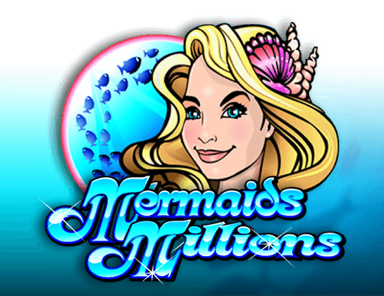 Mermaids Millions slot Microgaming