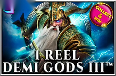 1 Reel Demi Gods III