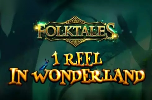 1 Reel In Wonderland