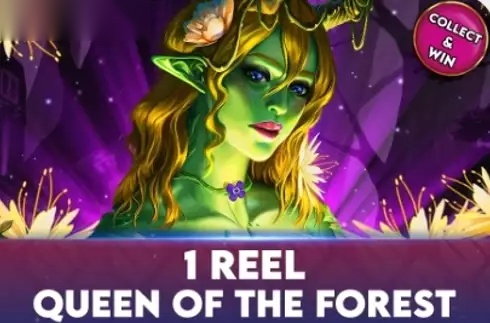 1 Reel Queen of the Forest