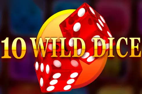 10 Wild Dice