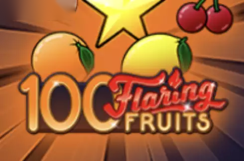 100 Flaring Fruits