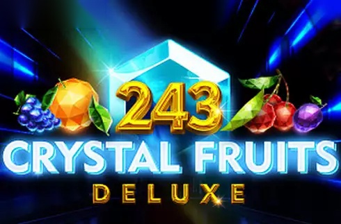 243 Crystal Fruits Deluxe