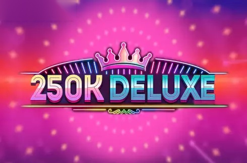 250K Deluxe slot Booming Games