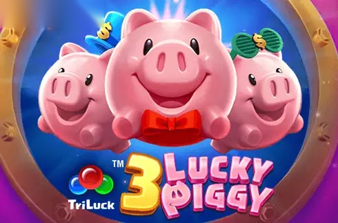 3 Lucky Piggy