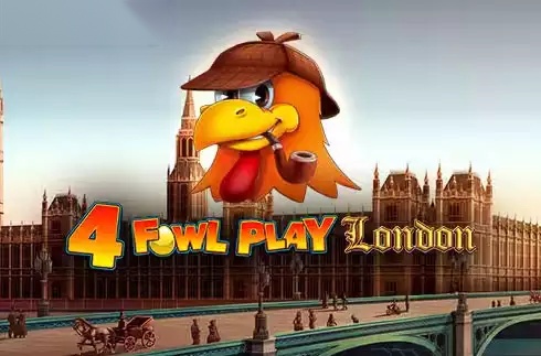 4 Fowl Play London slot WMG