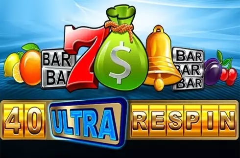 40 Ultra Respin slot EGT