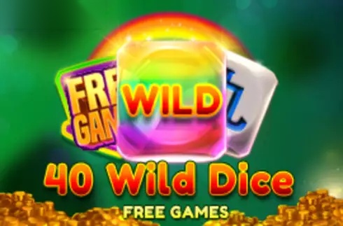 40 Wild Dice