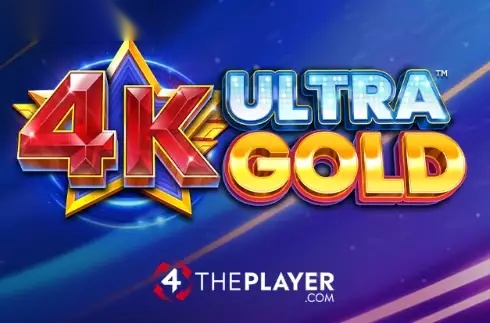 4K Ultra Gold slot 4ThePlayer