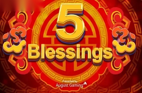 5 Blessings slot August Gaming