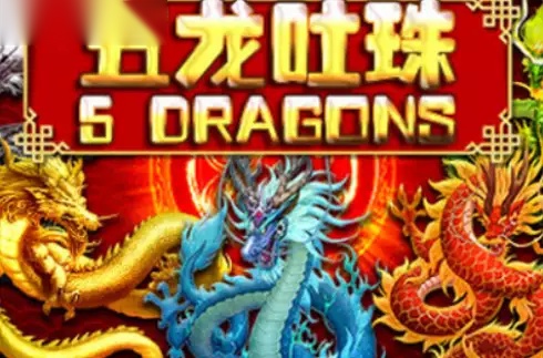 5 Dragons