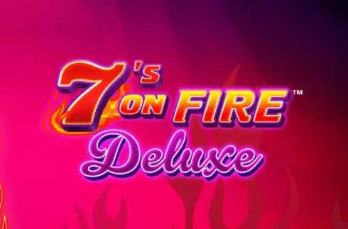 7's on Fire Deluxe