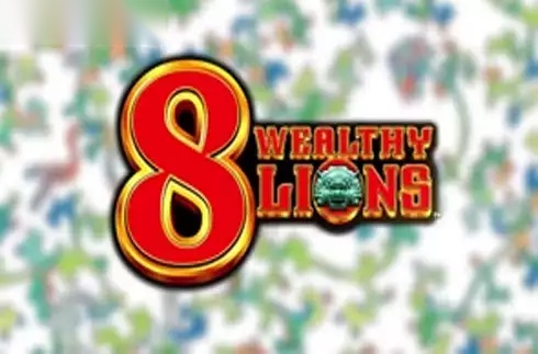 8 Wealthy Lions