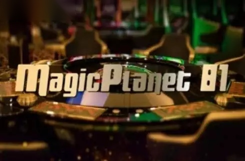 81 Magic Planet