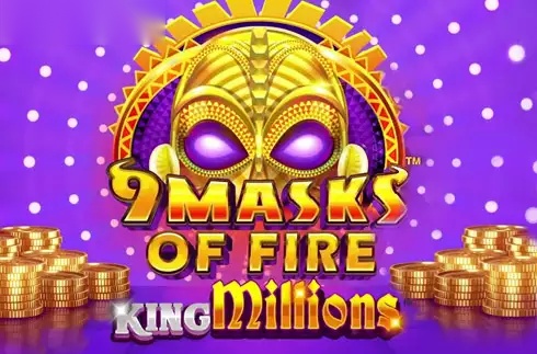 9 Masks Of Fire King Millions