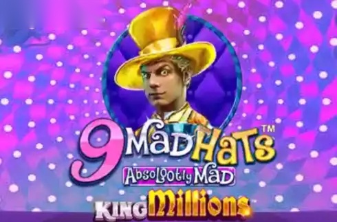 9 Mad Hats King Millions slot Gameburger Studios