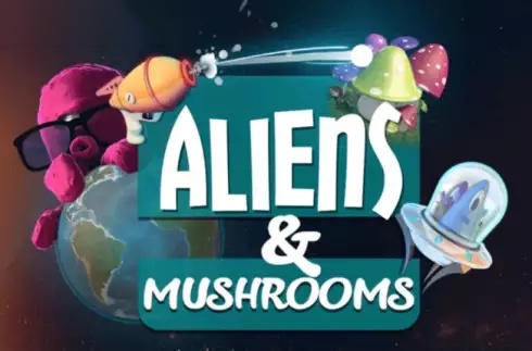 Aliens and Mushrooms