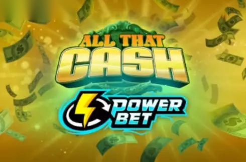 All That Cash Power Bet slot High 5 Games