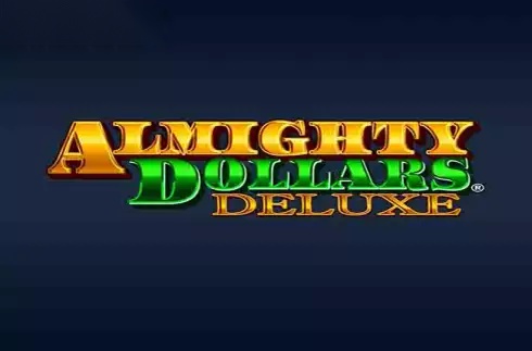 Almighty Dollars Deluxe slot Design Works Gaming (DWG)