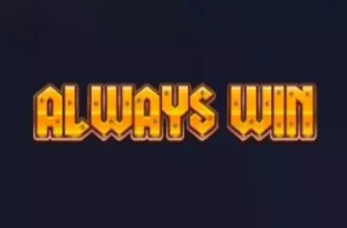 Always Win