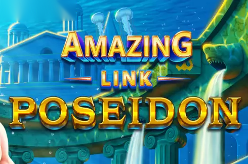 Amazing Link Poseidon