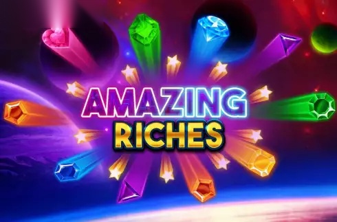 Amazing Riches