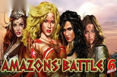 Amazons' Battle 6 reels