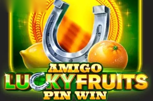 Amigo Lucky Fruits Pin Win slot Amigo Gaming