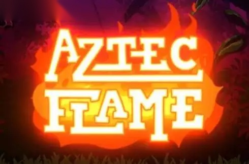 Aztec Flame