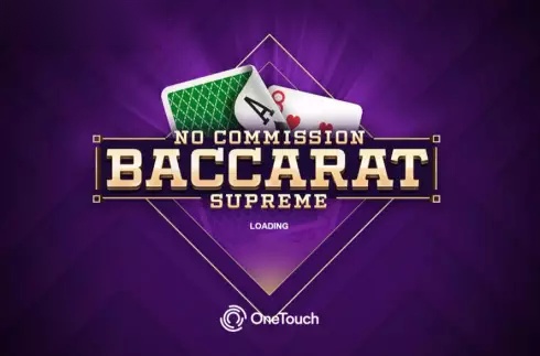 Baccarat Supreme No Commission