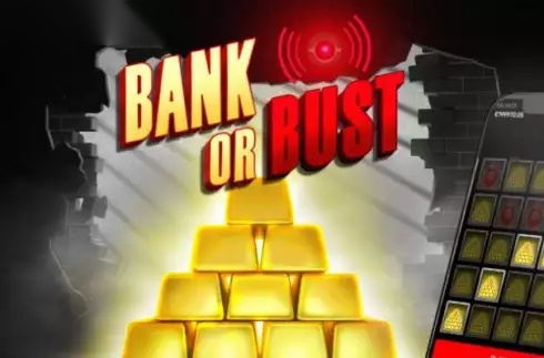 Bank or Bust slot Gaming Corps