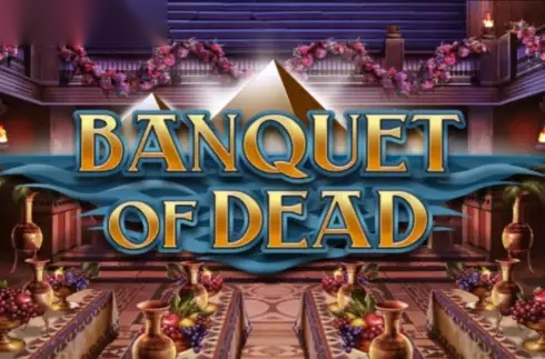 Banquet of Dead slot Play'n GO