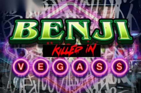 Benji Killed in Vegas