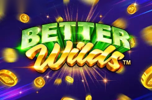 Better Wilds slot Playtech