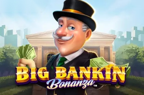 Big Bankin Bonanza slot GreenTube