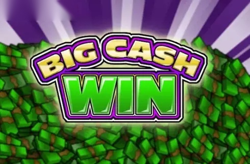 Big Cash Win