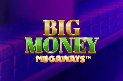 Big Money Megaways slot Blueprint Gaming