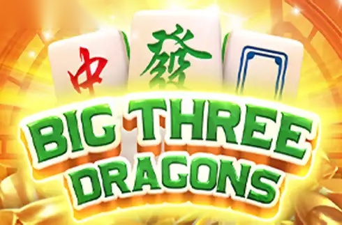 Big Three Dragons