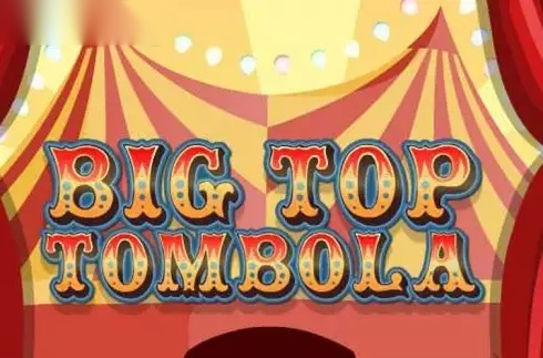 Big Top Tombola