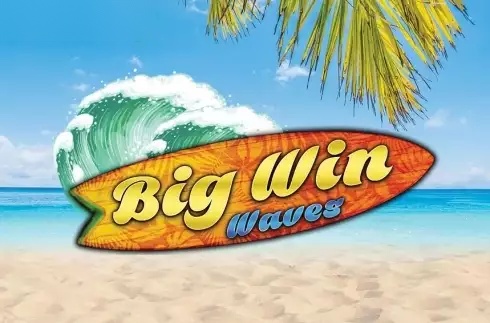 Big Win Waves