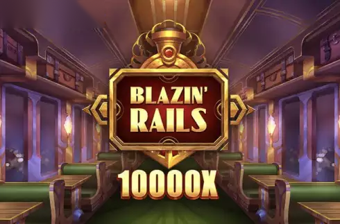 Blazin' Rails