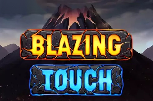 Blazing Touch