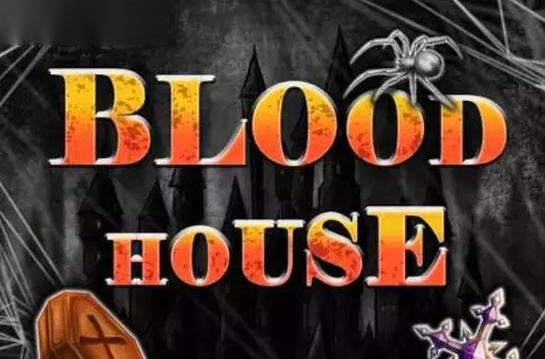 Blood House