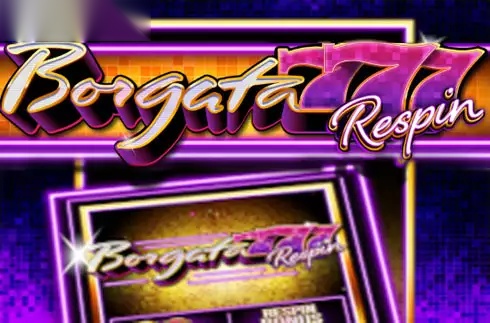 Borgata 777 Respin