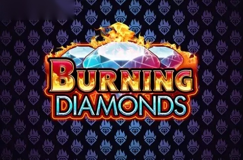 Burning Diamonds