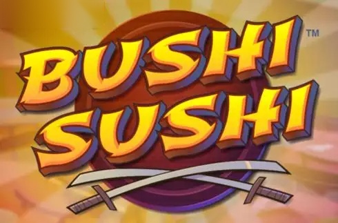 Bushi Sushi slot Gold Coin Studios