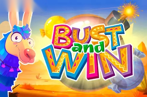 Bust and Win