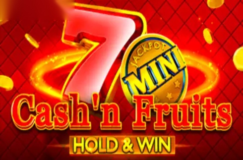 Cash'n Fruits Hold and Win slot 1spin4win